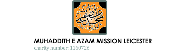 Muhaddith E Azam Mission Leicester